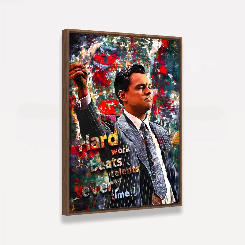 Quadro Lobo de Wall Street Hard Work Beats Talent